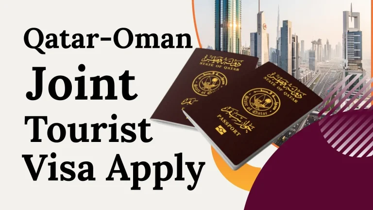 Qatar-Oman Joint Tourist Visa