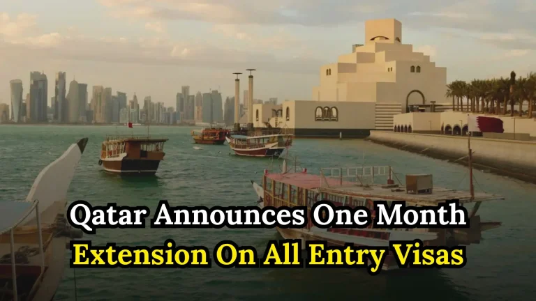Qatar Announces One Month Extension On All Entry Visas