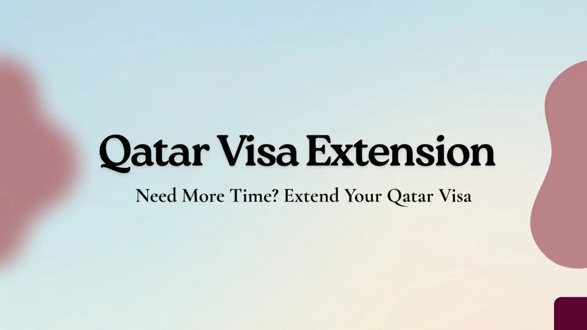 Qatar Visa Extension