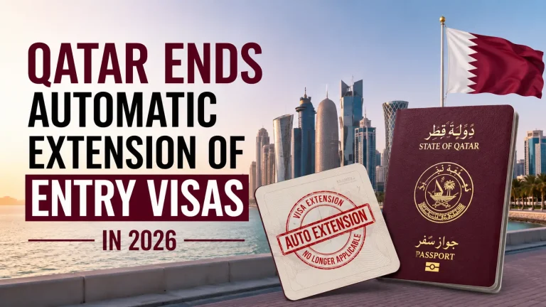 Qatar Ends Automatic Extension of Entry Visas in 2026